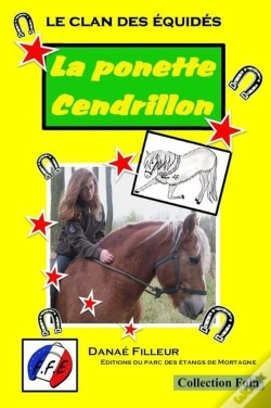 Capa do artigo Le Clan Des Equides, La Ponette Cendrillon