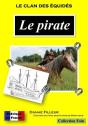 Le Clan Des Equides - Le Pirate - Preview