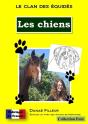 Le Clan Des Equides - Les Chiens - Preview