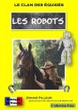 Le Clan Des Equides - Les Robots - Preview