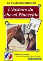 Le Clan Des Equides, L'Histoire Du Cheval Pinocchio - Preview