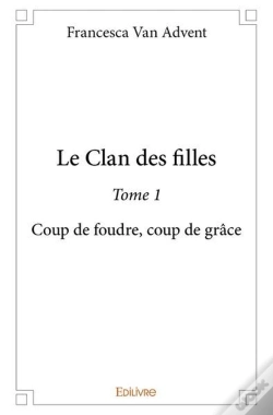 Capa do artigo Le Clan Des Filles - Tome 1