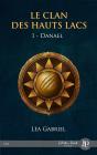Le Clan Des Hauts Lacs Tome 1 ; Danael - Preview