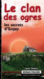 Le Clan Des Ogres ; Les Secrets D'Erquy - Preview