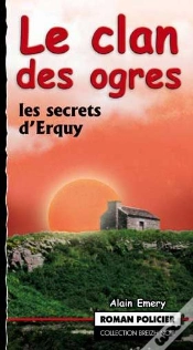 Capa do artigo Le Clan Des Ogres ; Les Secrets D