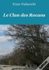 Le Clan Des Rocans