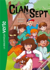 Capa do artigo Le Clan Des Sept Tome 6 : Opération Risquée