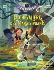 Capa do artigo Le Clan Du Chaudron : La Chevalière Des Marais Puants