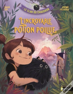 Capa do artigo Le Clan Du Chaudron : L'Incroyable Potion Poilue