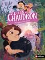 Le Clan Du Chaudron : L'Incroyable Potion Poilue - Preview
