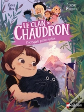 Le Clan Du Chaudron : L'Incroyable Potion Poilue