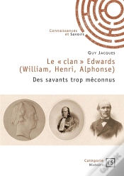 Capa do artigo Le « Clan » Edwards (William, Henri, Alphonse) : Des Savants Trop Méconnus