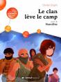 Le Clan Leve Le Camp - Preview