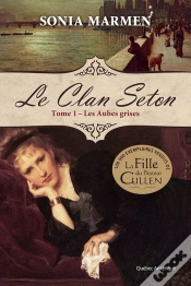 Capa do artigo Le Clan Seton Vol 1 Les Aubes Grises