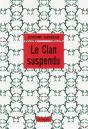 Le Clan Suspendu - Preview