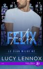 Le Clan Wilde Tome 2 : Felix - Preview