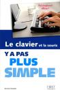 Le Clavier Et La Souris Y A Pas Plus Simple - Preview