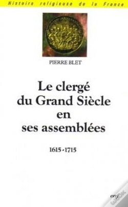 Capa do artigo Le Clergé Du Grand Siècle En Ses Assemblées