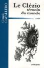 Le Clézio ; Témoin Du Monde - Preview
