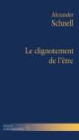 Le Clignotement De L'Etre - Preview