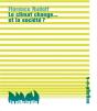Le Climat Change, Et La Société ? - Preview