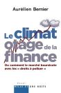 Le Climat Otage De La Finance ; Ou Comment Le Marché Boursicote Avec Les « Droits À Polluer » - Preview