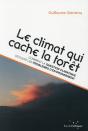 Le Climat Qui Cache La Forêt - Preview