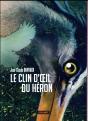 Le Clin D'Oeil Du Héron - Preview