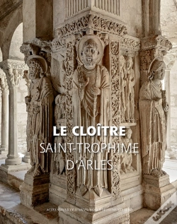 Capa do artigo Le Cloître De Saint-Trophime D'Arles