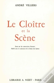 Capa do artigo Le Cloître Et La Scène : Essai Sur Les Conversions D
