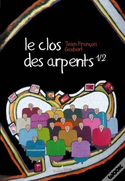 Capa do artigo Le Clos Des Arpents T.1/2
