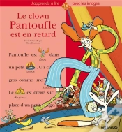 Capa do artigo Le Clown Pantoufle Est En Retard