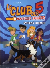 Capa do artigo Le Club Des Cinq T.1 ; Mystères À Falcongate