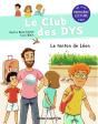 Le Club Des Dys Tome 4 : Le Tonton De Léon - Preview