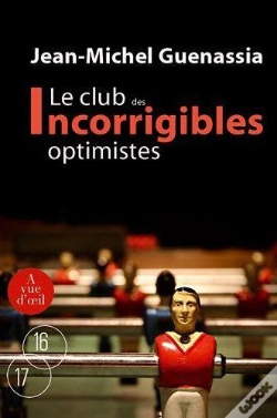 Capa do artigo Le Club Des Incorrigibles Optimistes