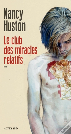Capa do artigo Le Club Des Miracles Relatifs