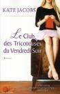 Le Club Des Tricoteuses Du Vendredi - Preview