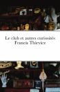Le Club Et Autres Curiosites - Preview