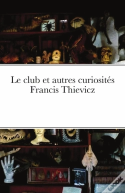 Capa do artigo Le Club Et Autres Curiosites