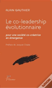 Capa do artigo Le Co-Leadership Évolutionnaire ; Pour Une Société Co-Créatrice En Émergence