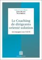 Le Coaching De Dirigeants Orienté Solution : Accompagner Avec L'Acos - Preview