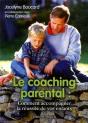 Le Coaching Parental : Comment Accompagner La Reussite De Vos Enfants - Preview