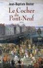 Le Cocher Du Pont Neuf - Preview