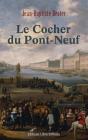 Le Cocher Du Pont-Neuf - Preview