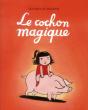 Le Cochon Magique - Preview