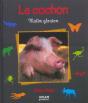 Le Cochon, Malin Glouton - Preview