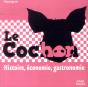 Le Cochon - Preview