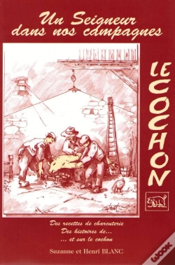 Capa do artigo Le Cochon ; Un Seigneur Dans Nos Campagnes