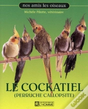 Capa do artigo Le Cockatiel ; Perruche Callopsite