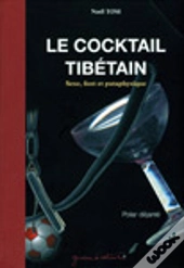 Le Cocktail Tibétain